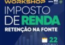 Workshop sobre Imposto de Renda Retido na Fonte (IRRF) com foco em Educação e Conformidade Fiscal acontece nesta quarta-feira (22) no TJ/RO