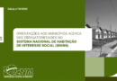 Nota Técnica orienta Municípios sobre regularização no Sistema Nacional de Habitação de Interesse Social (SNHIS)