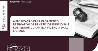 Nota técnica orienta gestores sobre aplicação da Lei Complementar 226/2026