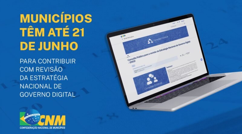 Municípios de Rondônia têm até 21 de junho para contribuir com a revisão da Estratégia Nacional de Governo Digital