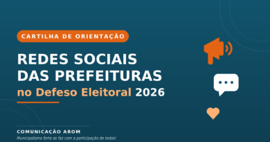 AROM lança cartilha para orientar prefeituras sobre comunicação e redes sociais no período eleitoral