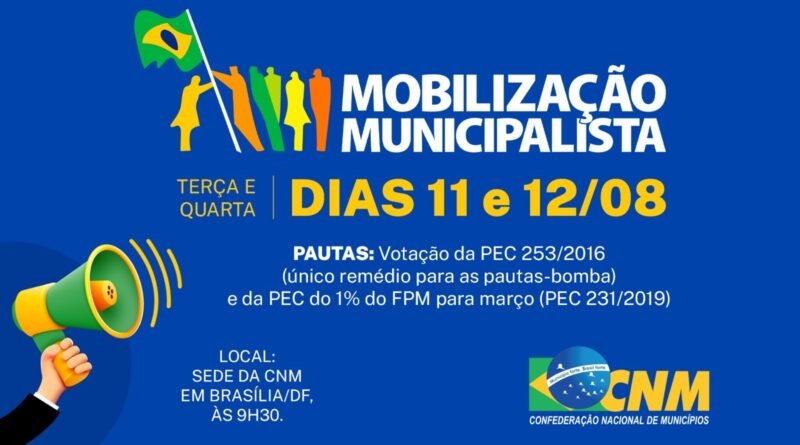AROM reforça convocação da CNM para nova Mobilização Municipalista em Brasília