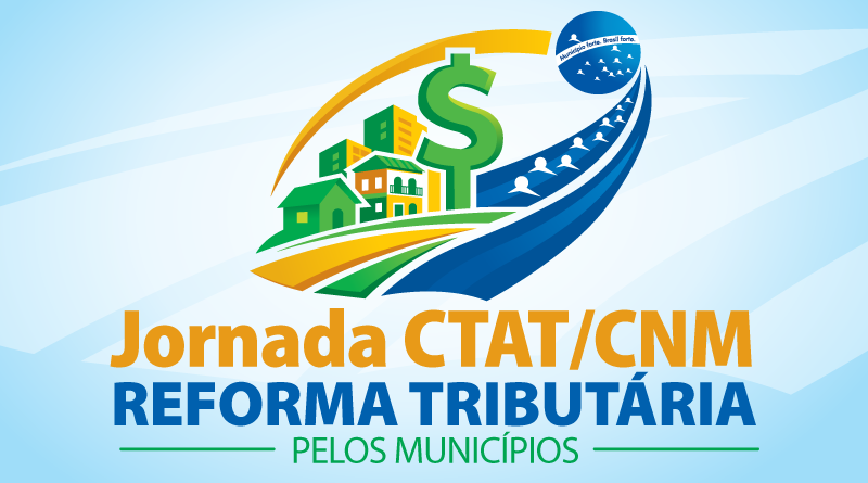 CNM realiza Jornada CTAT/CNM Reforma Tributária em três municípios de Rondônia em setembro, com apoio da AROM