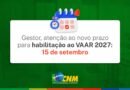 MEC prorroga para 15 de setembro prazo de habilitação ao VAAR 2027; AROM alerta municípios de Rondônia
